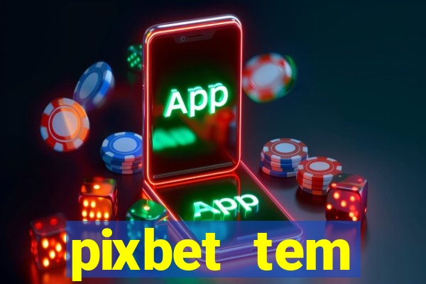 pixbet tem pagamento antecipado